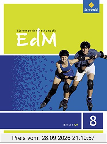 Elemente der Mathematik SI - Ausgabe 2013 für G9 in Hessen: Schülerband 8