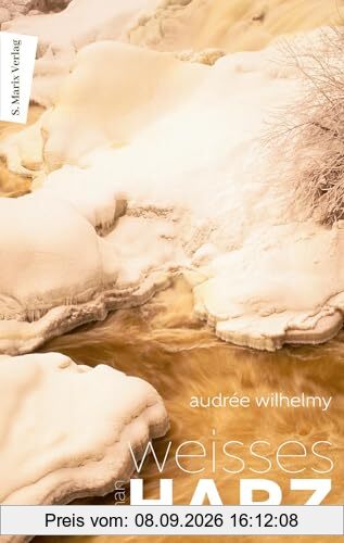 Weißes Harz: Roman | Atemberaubendes kanadisches Nature Writing. »Ein wunderschönes Werk, das uns in Brand versetzt.« – Magazine Voir