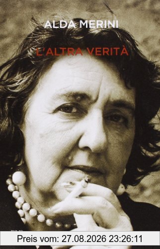 L'altra verità. Diario di una diversa