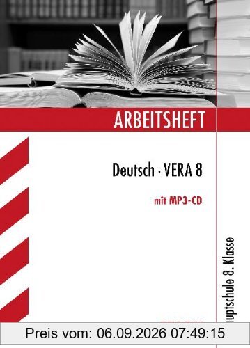 Arbeitshefte / VERA 8 · Deutsch Version A mit MP3-CD: Hauptschule · Gesamtschule