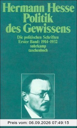 Politik des Gewissens. Zwei Bände: Die politischen Schriften (suhrkamp taschenbuch)