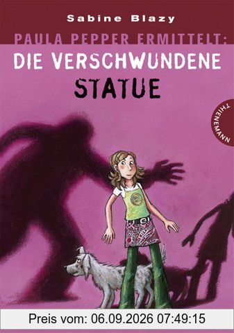 Paula Pepper ermittelt: Die verschwunde Statue