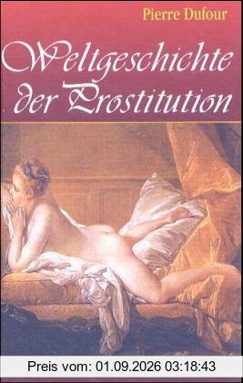 Weltgeschichte der Prostitution