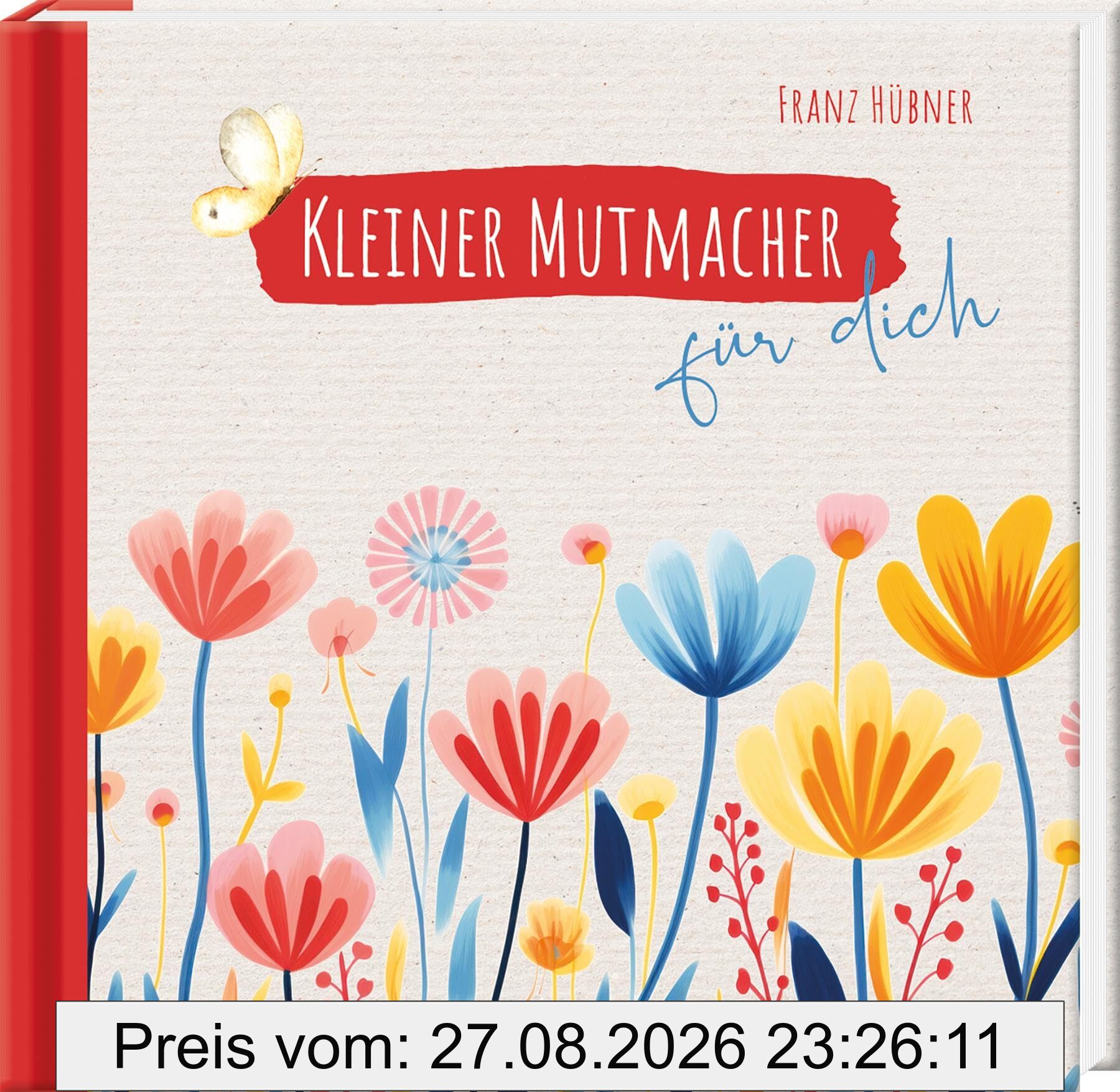 Kleiner Mutmacher für dich
