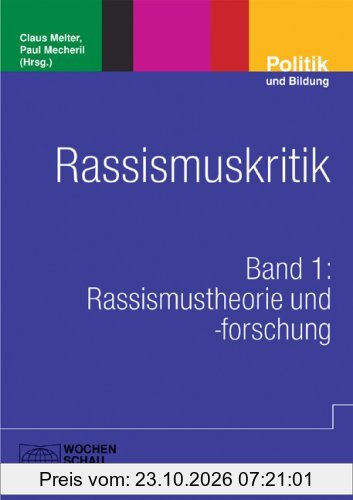 Rassismuskritik: Rassismustheorie und -forschung