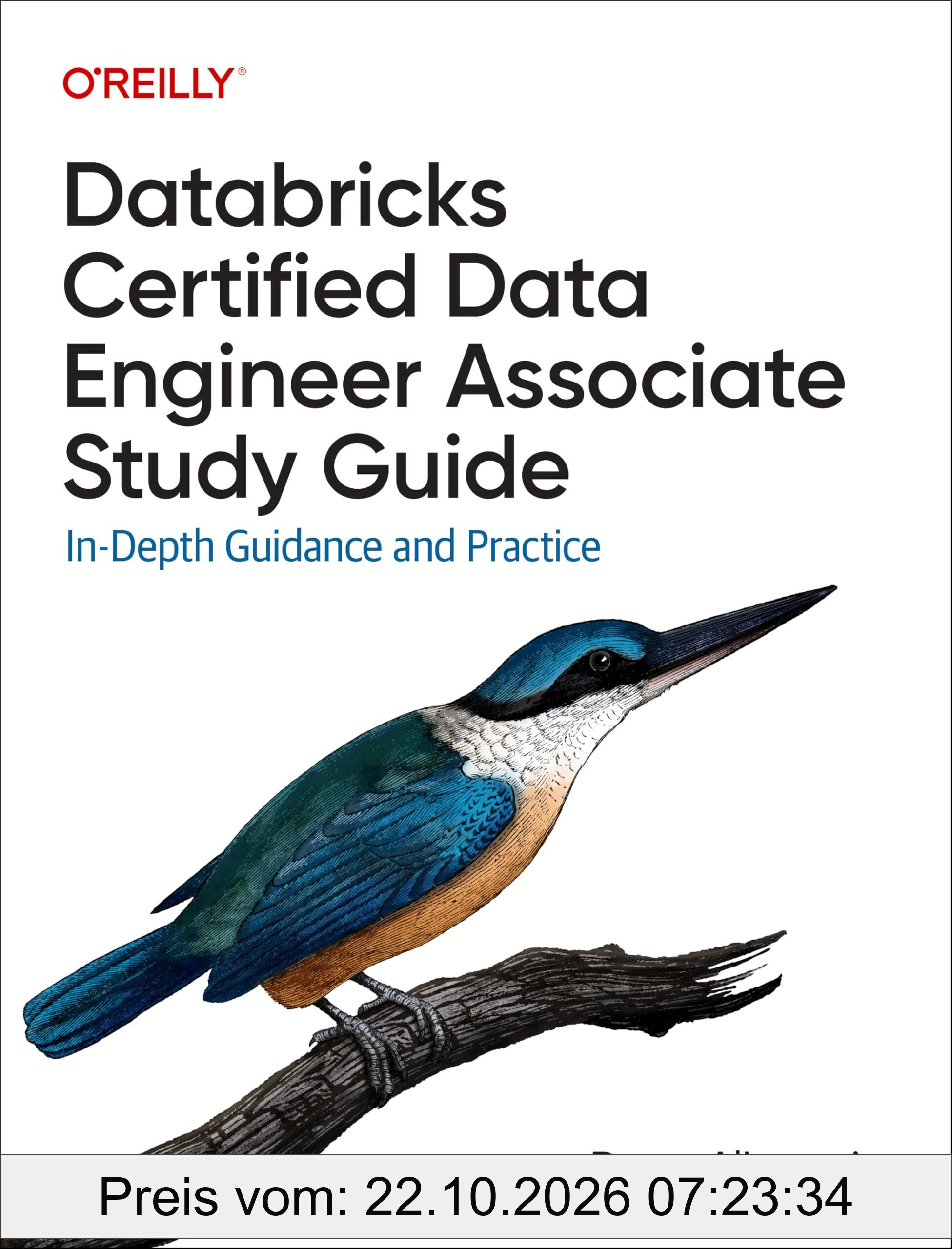 Databricks Certified Data Engineer Associate Study Guide: In-Depth Guidance and Practice