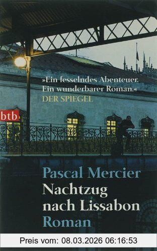 Pascal Mercier Nachtzug Nach Lissabon