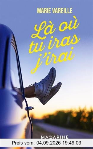Là où tu iras j'irai
