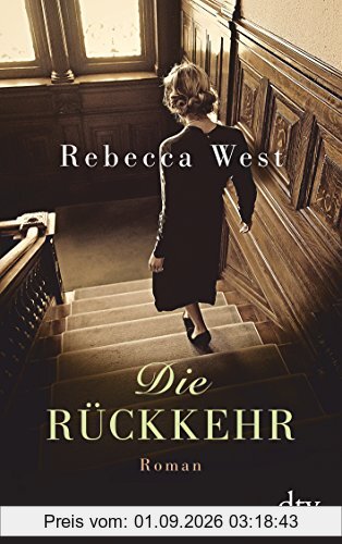 Die Rückkehr: Roman