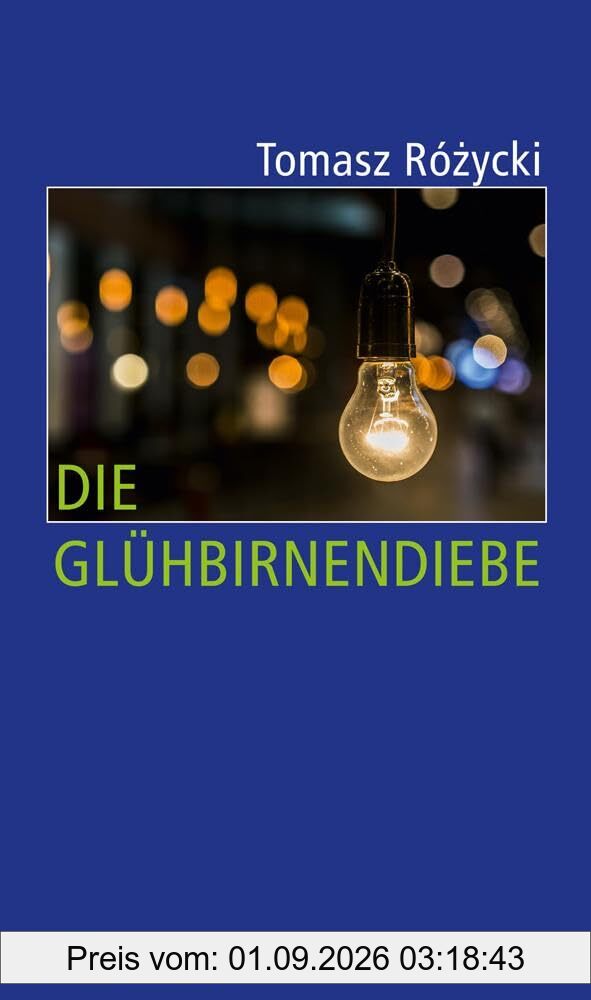 Die Glühbirnendiebe