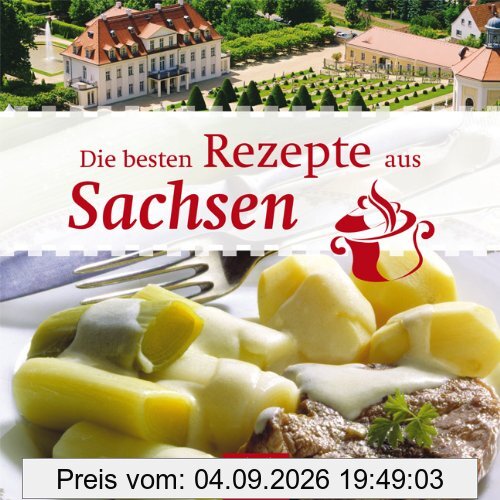Die besten Rezepte aus Sachsen