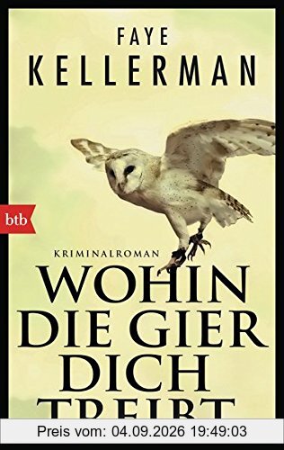 Wohin die Gier dich treibt: Kriminalroman (Ein Decker/Lazarus-Krimi, Band 22)
