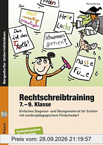 Rechtschreibtraining - 7.-9. Klasse: Einfaches Diagnose- und Übungsmaterial für Schüler mit sonderpädagogischem Förderbedarf