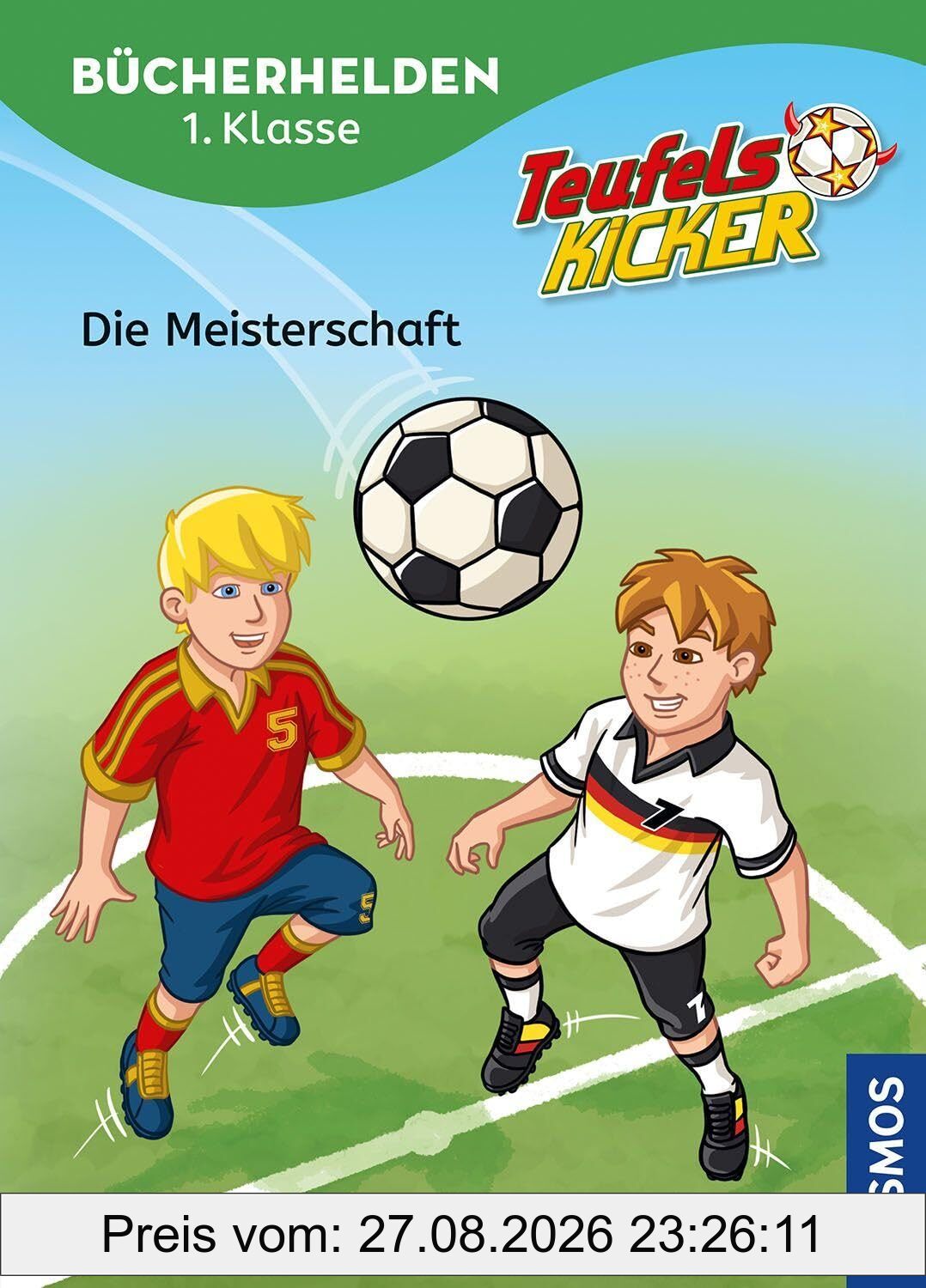 Teufelskicker, Bücherhelden 1. Klasse, Die Meisterschaft: Leicht lesen lernen - Spannende Fußballabenteuer mit den Teufelskickern - Kinderbuch für Erstleser ab 6 Jahren