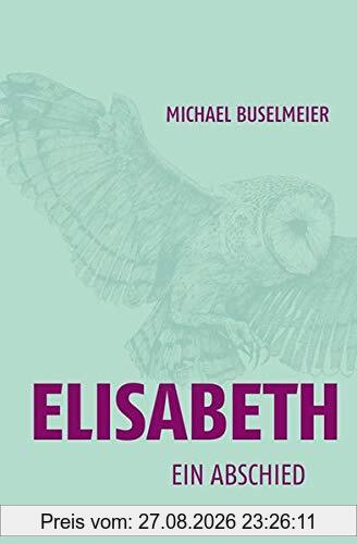 Elisabeth: Ein Abschied