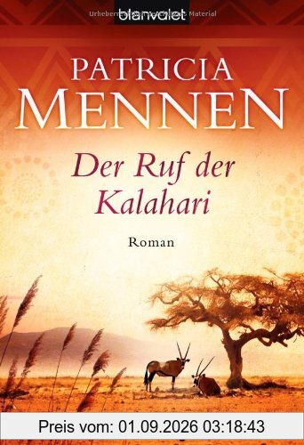 Der Ruf der Kalahari: Roman