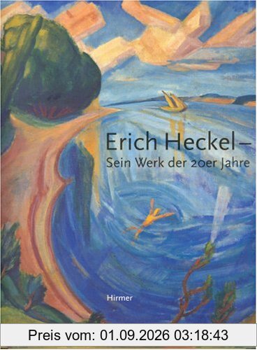 Erich Heckel. Sein Werk der 20er Jahre