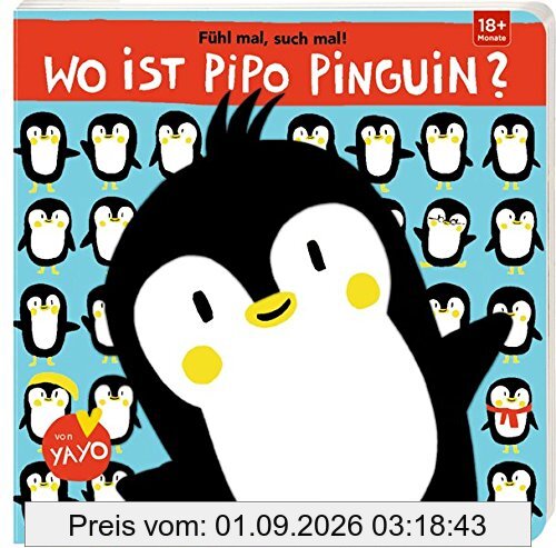 Fühl mal, such mal!: Wo ist Pipo Pinguin?