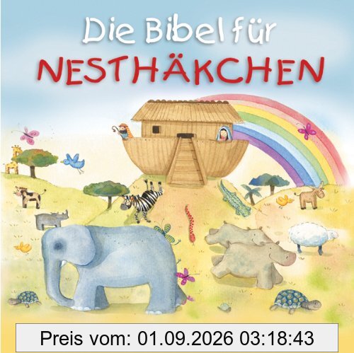 Die Bibel für Nesthäkchen