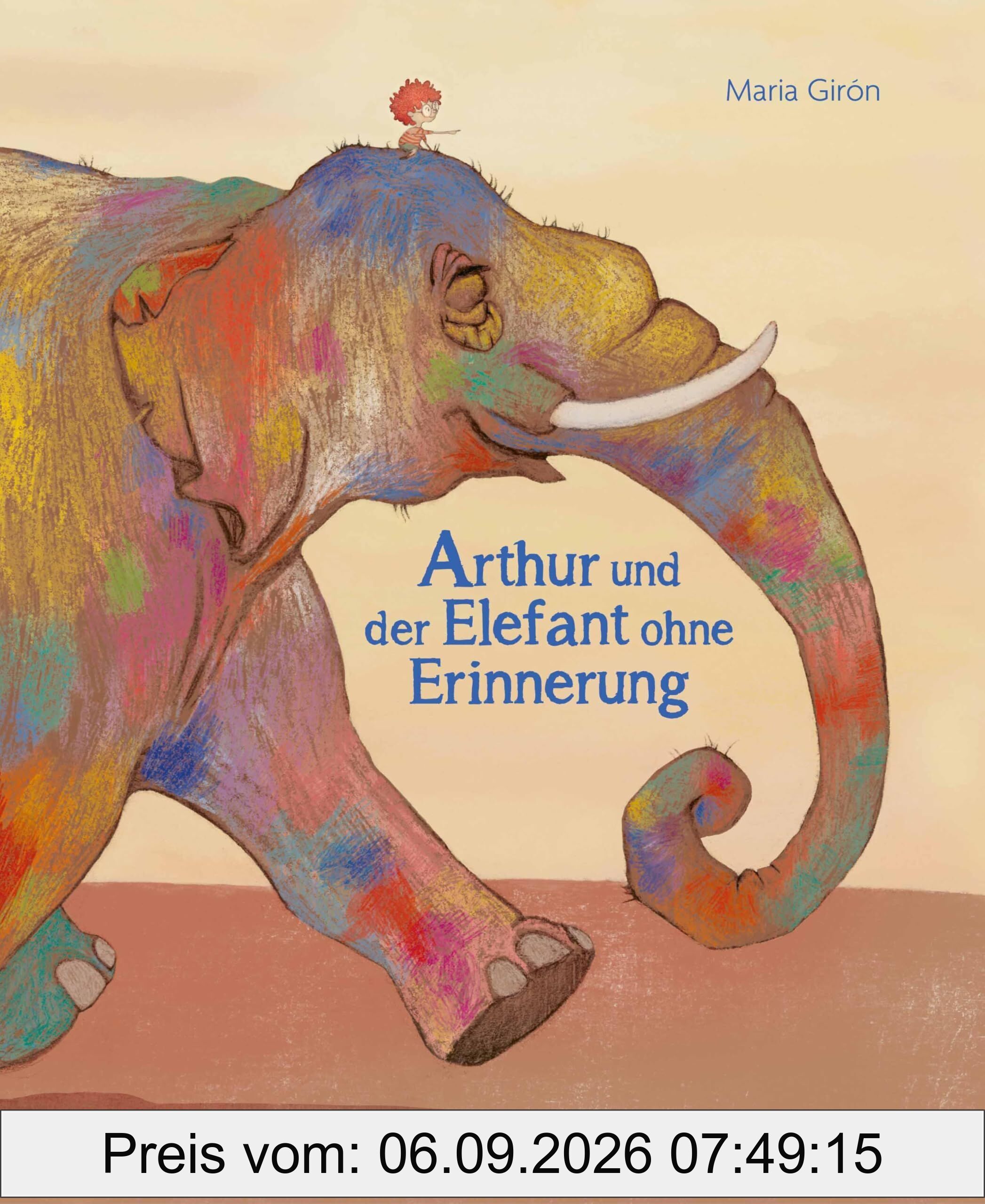 Arthur und der Elefant ohne Erinnerung