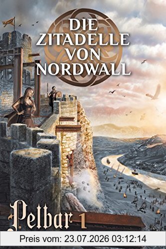 Williams, Paul O. Pelbar-Zyklus (1 Von 7), Die Zitadelle Von Nordwall