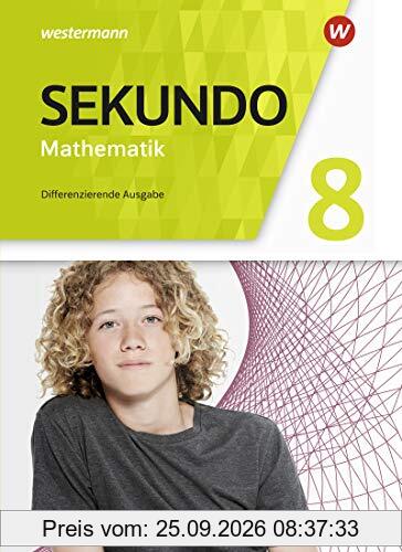Sekundo - Mathematik für differenzierende Schulformen - Allgemeine Ausgabe 2018: Schülerband 8
