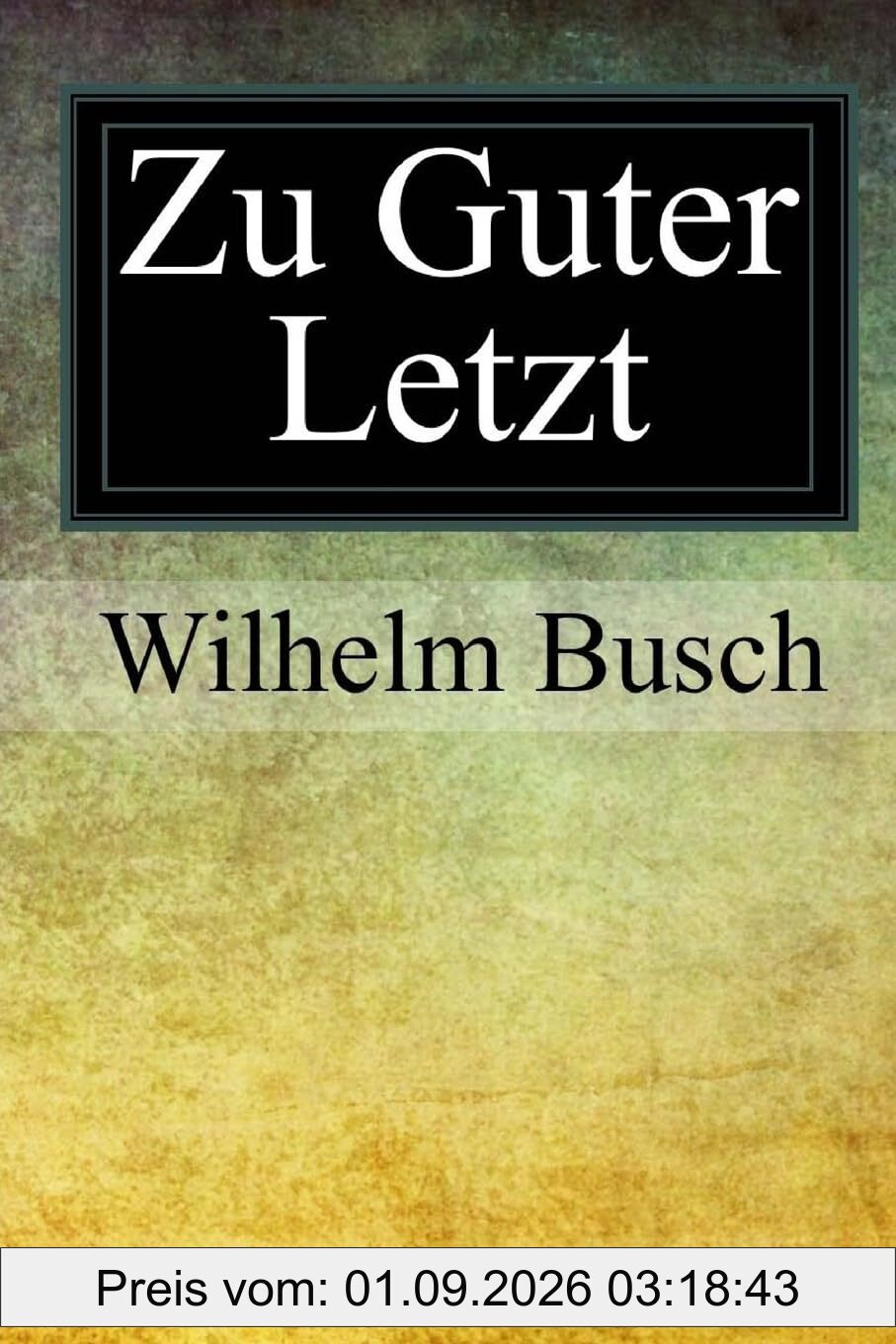 Zu Guter Letzt