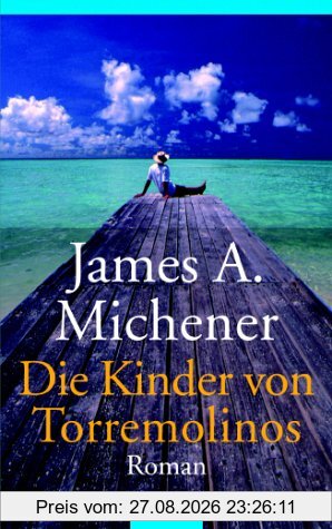Die Kinder von Torremolinos: Roman