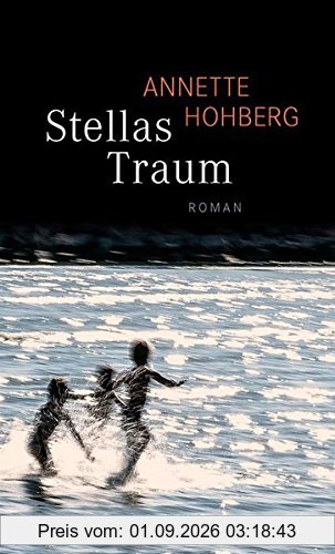 Stellas Traum: Roman