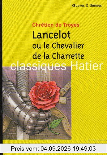Lancelot ou Le chevalier de la charrette