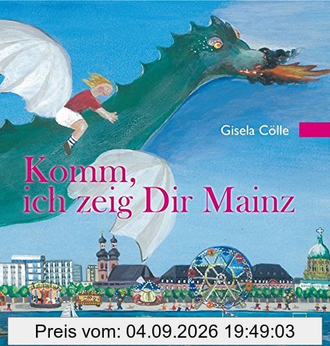 Komm, ich zeig dir Mainz