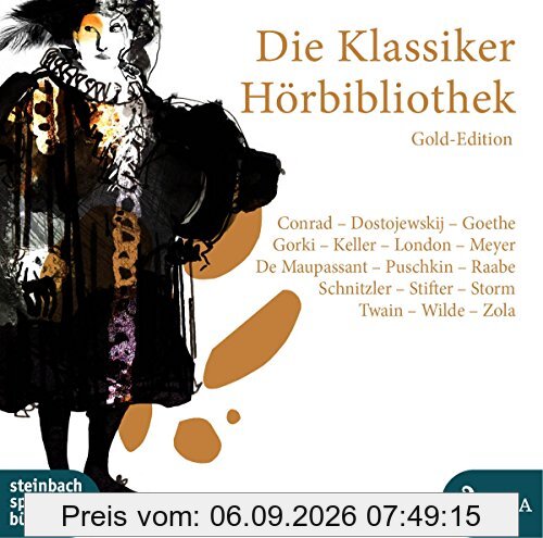 Die Klassiker Hörbibliothek: Gold-Edition