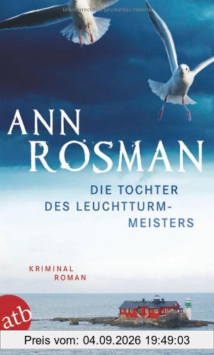 Die Tochter des Leuchtturmmeisters: Kriminalroman