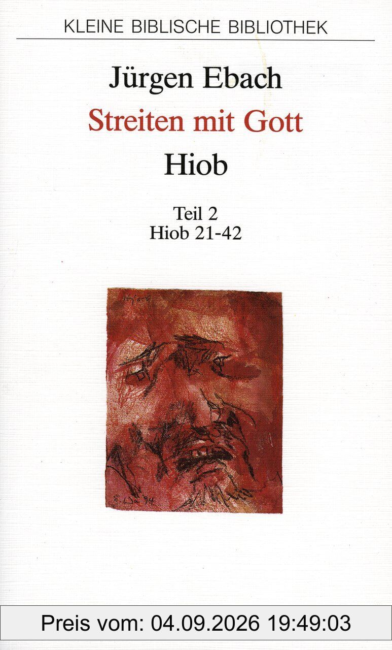 Streiten mit Gott - Hiob