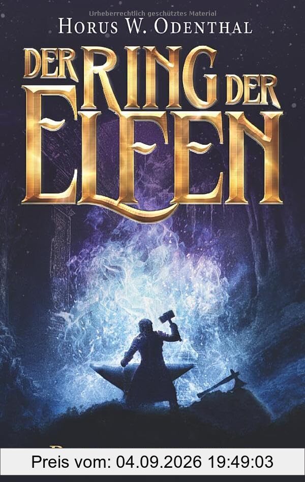 Der Ring der Elfen - Runenschmiede: Eine Epische Fantasy-Serie
