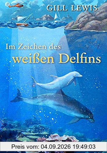 Im Zeichen des weißen Delfins