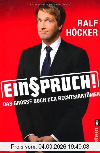 Einspruch!: Das große Buch der Rechtsirrtümer