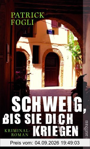 Schweig, bis sie dich kriegen