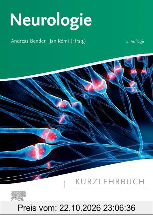 Kurzlehrbuch Neurologie (KURZLEHRBUCH - Urban & Fischer Verlag)
