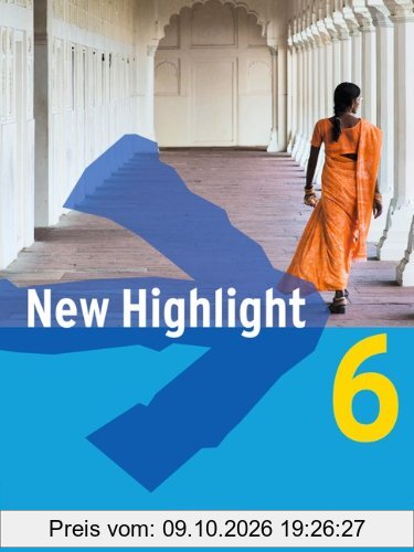 New Highlight - Allgemeine Ausgabe und Baden Württemberg: Band 6: 10. Schuljahr - Schülerbuch: Kartoniert