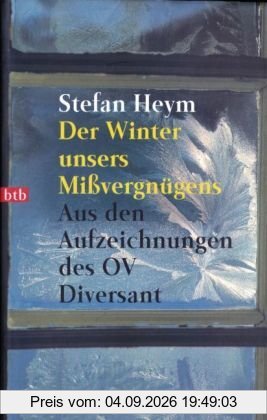 Der Winter unsers Mißvergnügens