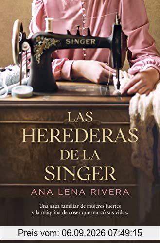 Las herederas de la Singer (Best Seller)