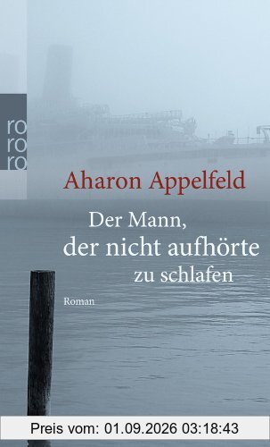 Der Mann, der nicht aufhörte zu schlafen