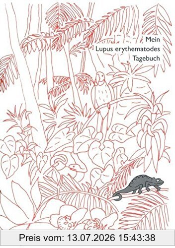 Dorothea Maxin Mein Lupus Erythematodes Tagebuch, Heft Zum Eintragen Eigener Befunde