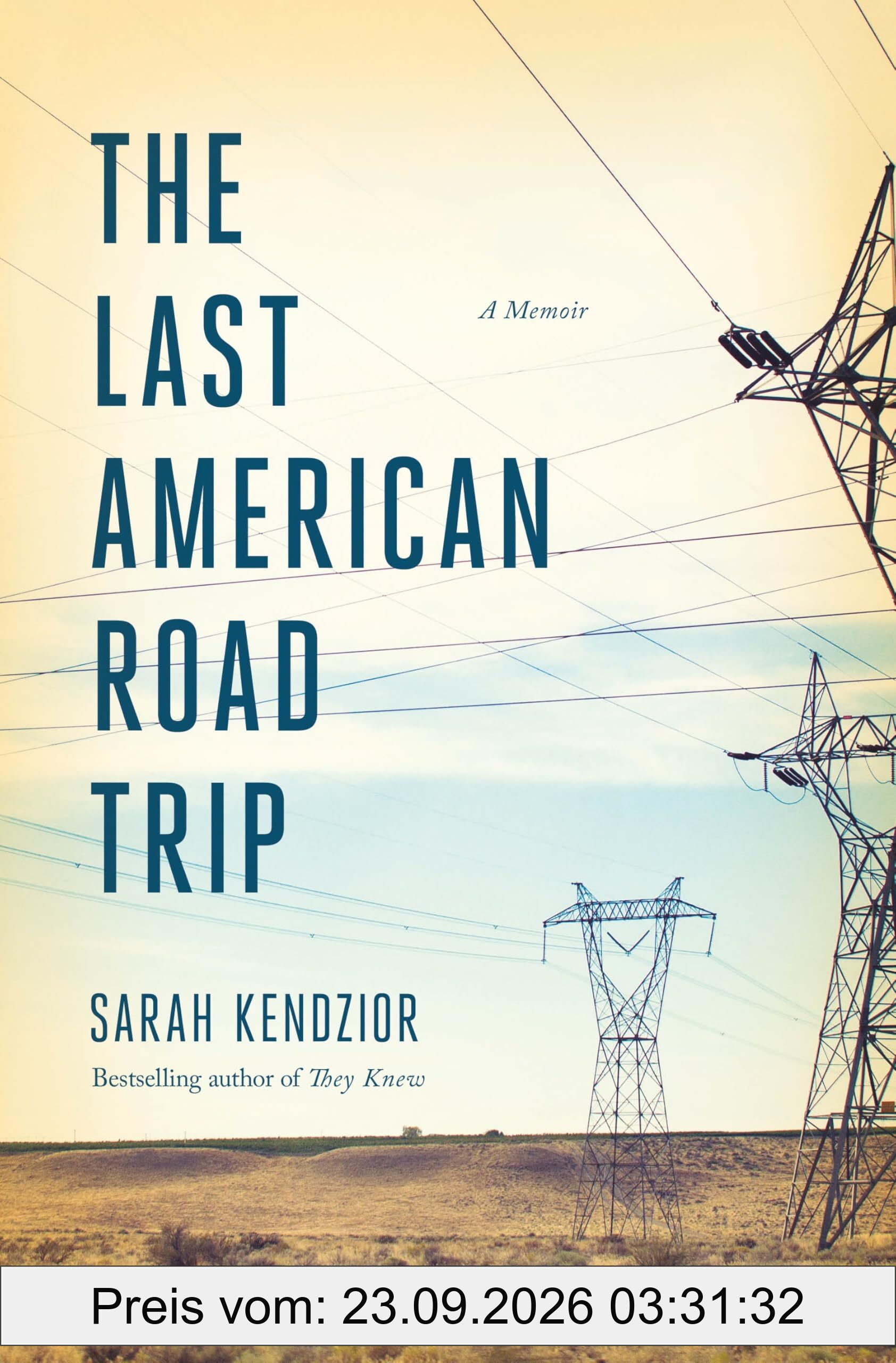 The Last American Road Trip: A Memoir