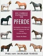 Die farbige Enzyklopädie der Pferde