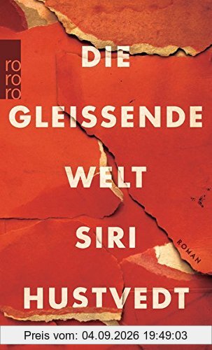 Die gleißende Welt