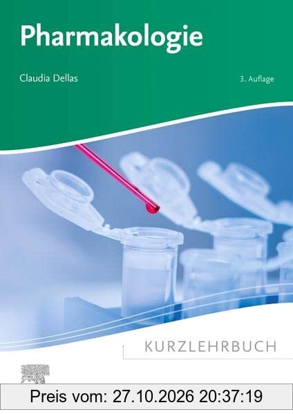 Kurzlehrbuch Pharmakologie (Kurzlehrbücher)