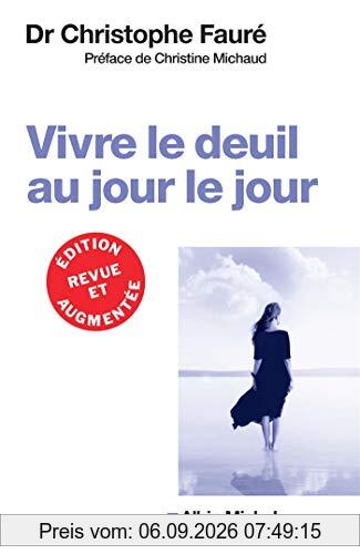Vivre le deuil au jour le jour