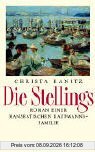 Die Stellings: Roman einer hanseatischen Kaufmannsfamilie